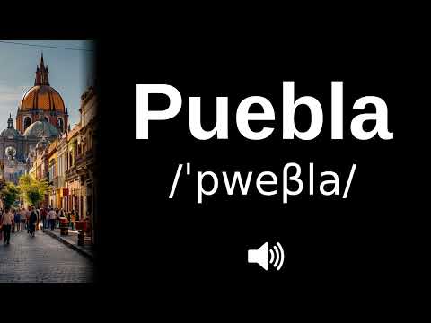 🇲🇽 How to pronounce Puebla (CORRECTLY!)