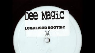 Dee Magic - Legalised Bootsie (Side B) 1997