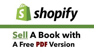 How to Sell a Book on #Shopify - With a Free PDF