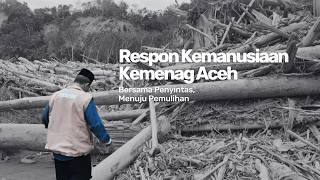 Respon Kemanusiaan Kemenag Aceh