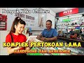 KOMPLEK PERTOKOAN LAMA KOTA TANJUNGPINANG Mayoritas Pemiliknya Etnis Chinese Tionghoa