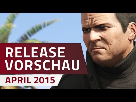 Release Vorschau April 2015 - PlayNation.de