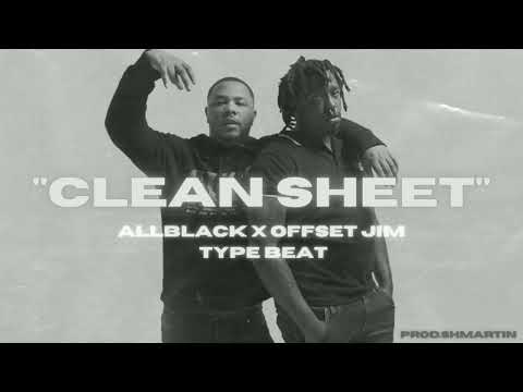 [FREE] Allblack X Offset Jim Type Beat - “Clean sheet” | Shmartin