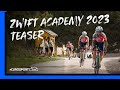 TEASER: Chasing Down a Dream | Zwift Academy 2023