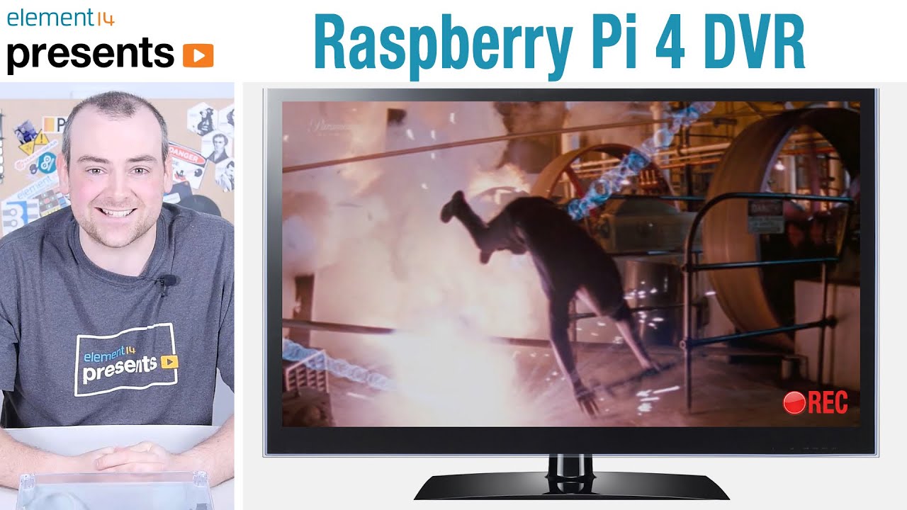 Raspberry Pi 4 DVR -- Episode 444 - element14 Community