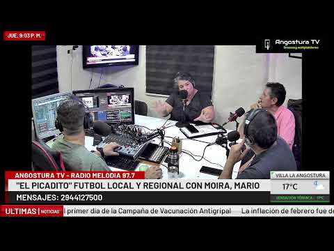"EL PICADITO" FUTBOL LOCAL Y REGIONAL CON MOIRA, MARIO Y ANDY POR RADIO MELODIA 97.7