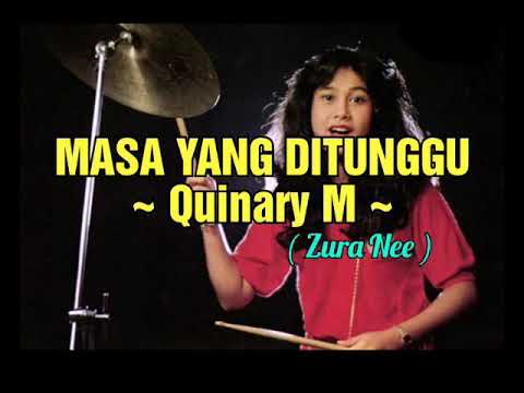 Masa Yang Ditunggu ~ Quinary M (1979)