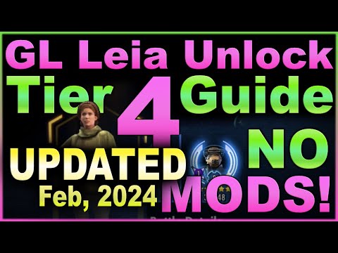 REVISED -- HOW to UNLOCK GL Leia Tier 4 Strategy Guide - featuring an ANGRY, ranting GERBIL