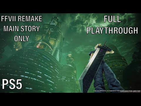 Final Fantasy VII Remake - FULL GAME Playthrough - No Commentary - PS5 Upgrade