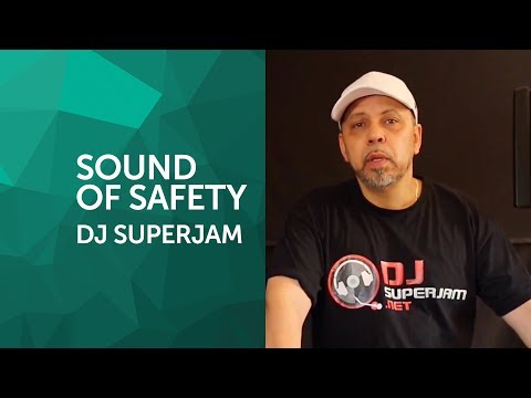 Sound Of Safety - DJ Superjam