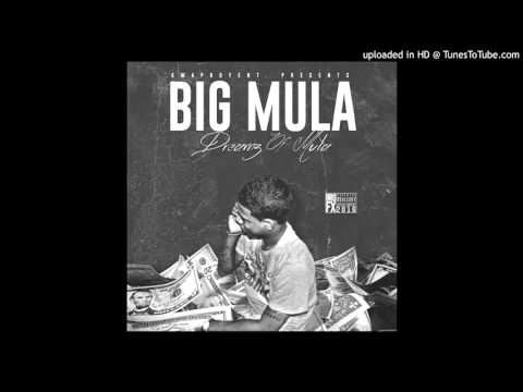 15 - Big Mula - To The Top (Prod By (808IKE)