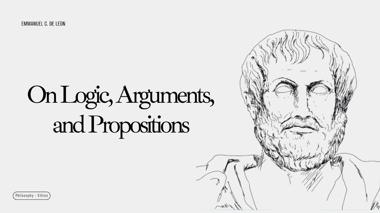 On Logic, Arguments and Propositions - Emmanuel de Leon