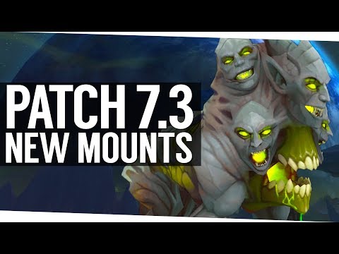 The 7 New Mounts of Patch 7.3: Argus - WoW Legion