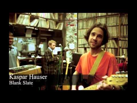 ☞ Kaspar Hauser ☆ Blank Slate