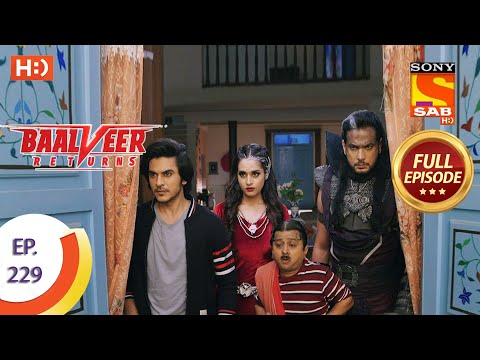 Baalveer Returns - Ep 229 - Full Episode - 6th November 2020