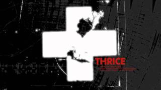 Thrice - Beltsville Crucible