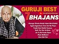 गुरुजी के 7 सबसे प्यारे भजन | Non Stop Guruji's Beautiful Bhajans | Guru ji Ke