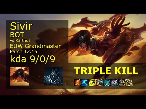 Sivir ADC vs Karthus - EUW 9/0/9 Patch 12.15 Gameplay