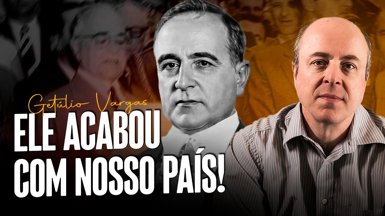 Getúlio Vargas, o pior presidente da história do Brasil!