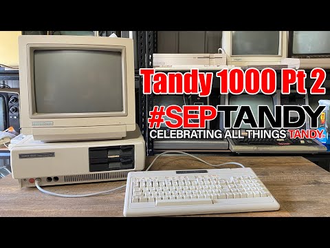 Tandy 1000 Pt 2 - Upgrades! - #SepTandy