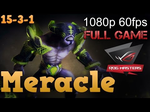 Meracle plays Void Mineski vs Big and Black ROG MASTERS 2016 Full game.