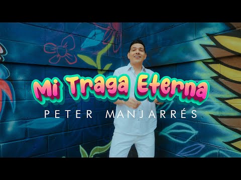 Mi Traga Eterna - Peter Manjarrés  ( videoclip Álbum Pedro )