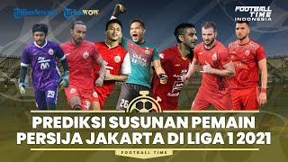 Prediksi Susunan Pemain Persija untuk Liga 1 Musim 2021-2022, Skuad Rata-rata Berisi Usia Muda