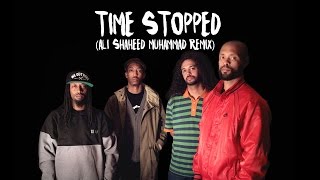 Souls of Mischief - Time Stopped (Ali Shaheed Muhammad Remix)