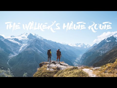 The Walker´s Haute Route | Hiking from Chamonix to Zermatt