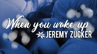jeremy zucker // when you wake up {sub español}