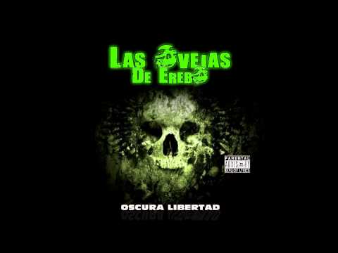Las Ovejas de Érebo - Oscura Libertad [EP] 2013