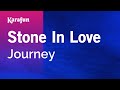 Stone in Love - Journey | Karaoke Version | KaraFun