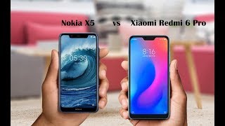 Nokia X5 vs Xiaomi Redmi 6 Pro - Quick Comparison 