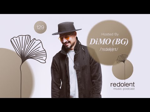 DiMO (BG) | Redolent Radio Episode 129