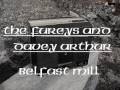 Fureys and Davey Arthur : Belfast Mill
