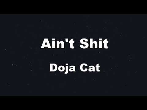 Karaoke♬ Ain't Shit - Doja Cat 【No Guide Melody】 Instrumental