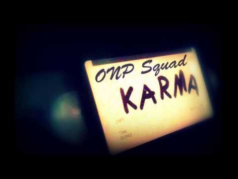 ONP Squad - Karma