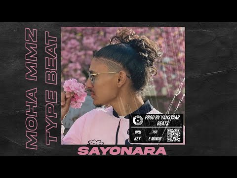 (FREE) Moha MMZ x QLF Type Beat "SAYONARA" Instru Cloud