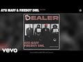 Ayo Maff Fireboy DML Dealer Official Audio