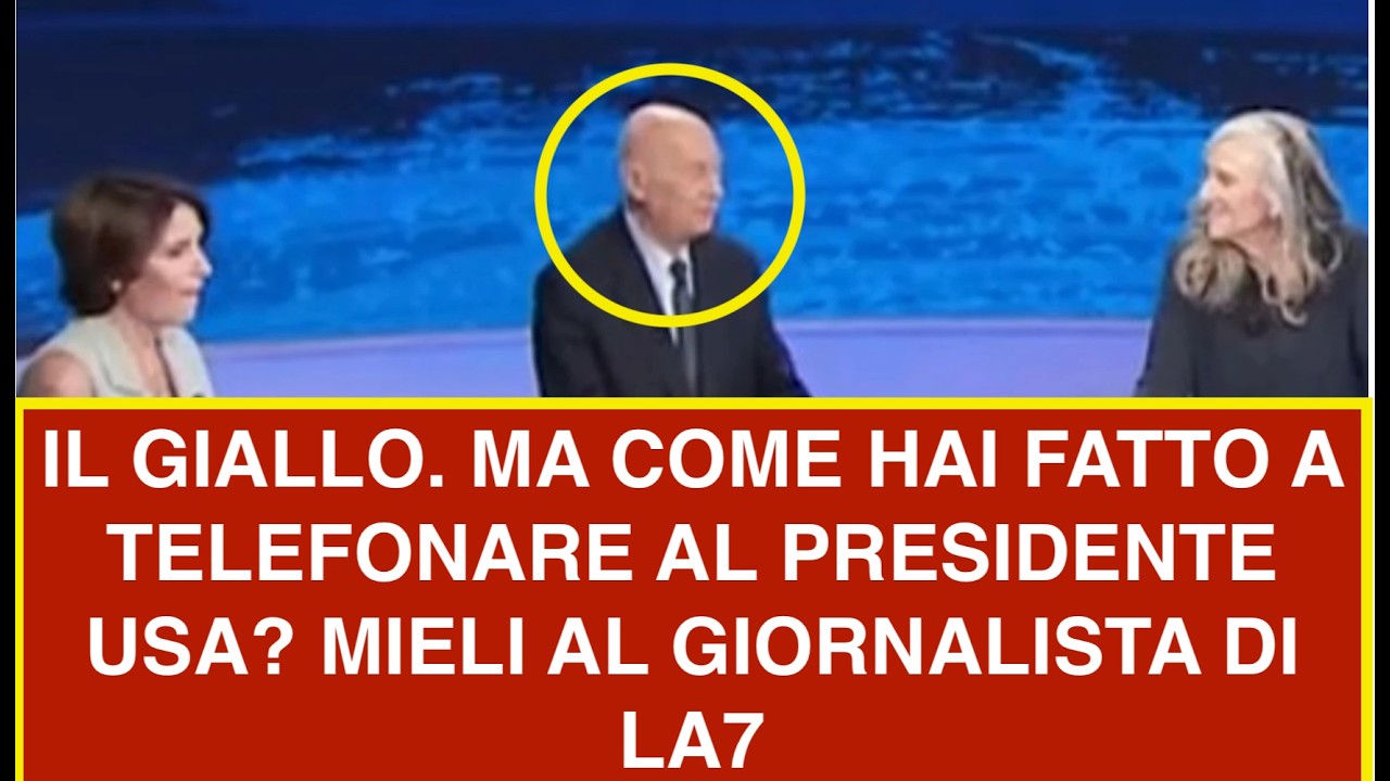 IL GIALLO. MA COME HAI FATTO A TELEFONARE AL PRESIDENTE USA? MIELI AL GIORNALISTA DI LA7