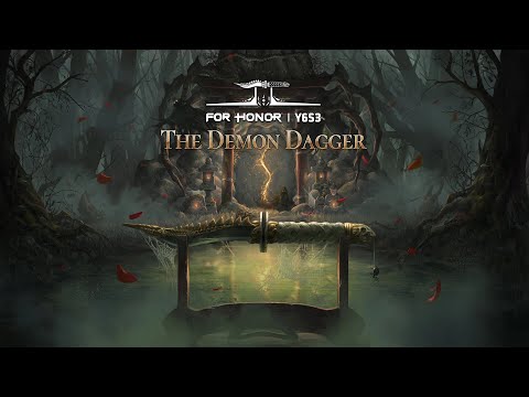 For Honor: Year 6 Season 3 (The Demon Dagger) Intro