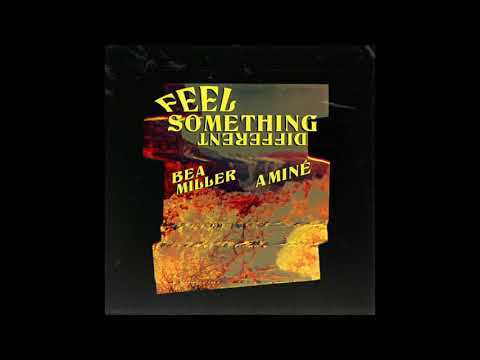 Bea Miller - Feel Something Different (Extended Remix) [feat. Aminé]
