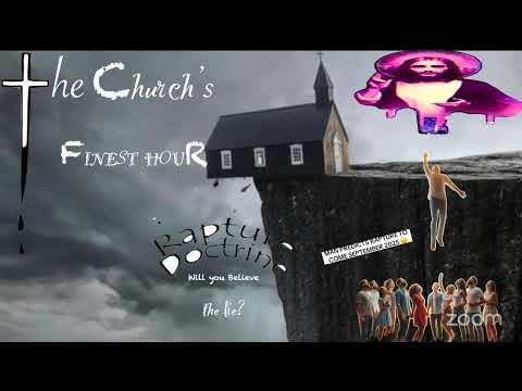 #HOA “the Church’s Finest Hour (Rapture delusion)” E’tienne Miller Graves