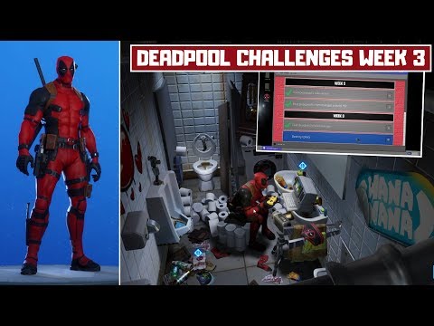 All Deadpool Week 3 Challenges Guide! Find Deadpool's Toilet Plunger & Destroy Toilets! - Fortnite