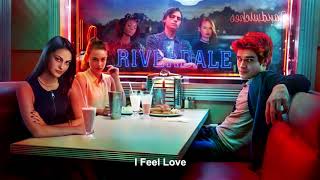 Riverdale = l Feel love
