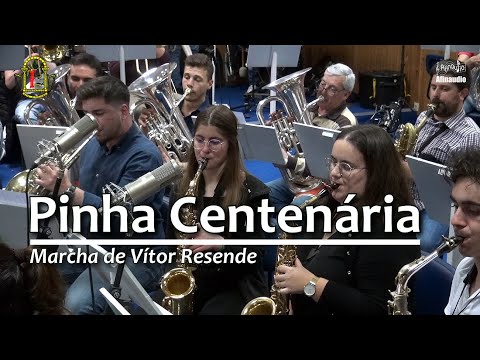 A Pinha Centenária - Vítor Resende - Marcha