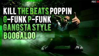 Popping MixTape TalkBox G-Funk P-Funk Gangsta Style Boogaloo 2018