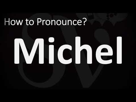 How to Pronounce Michel? (CORRECTLY)