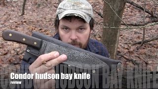 Condor hudson bay  knife  Review !