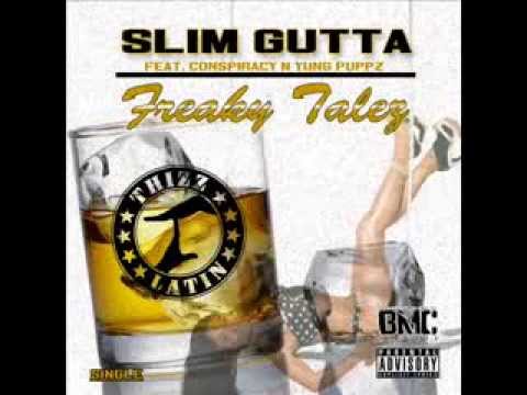 Slim Gutta Feat. Conspiracy & Yung Puppz - Freaky Talez